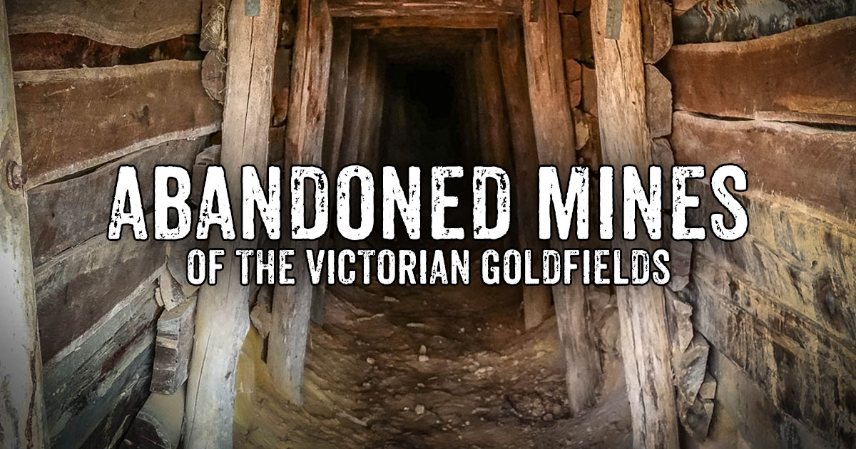 Abandoned Mines Of The Victorian Goldfields Goldfields Guide